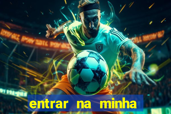 entrar na minha conta sportingbet